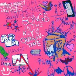 Songs in the Key of Quarantine