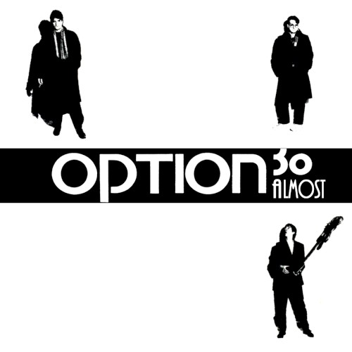 Option 30: Almost
