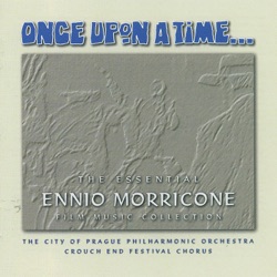 Once Upon a Time...: The Essential Ennio Morricone Film Music Collection