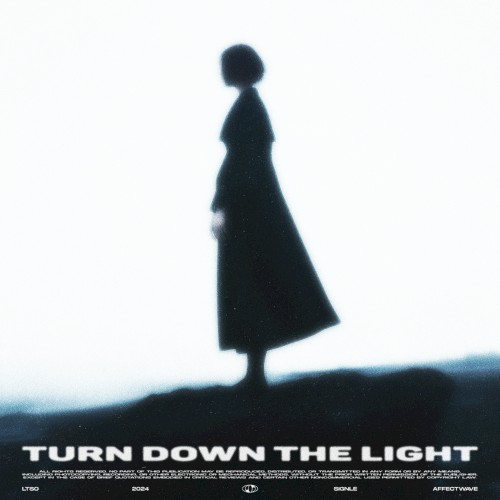 Turn Down The Lights
