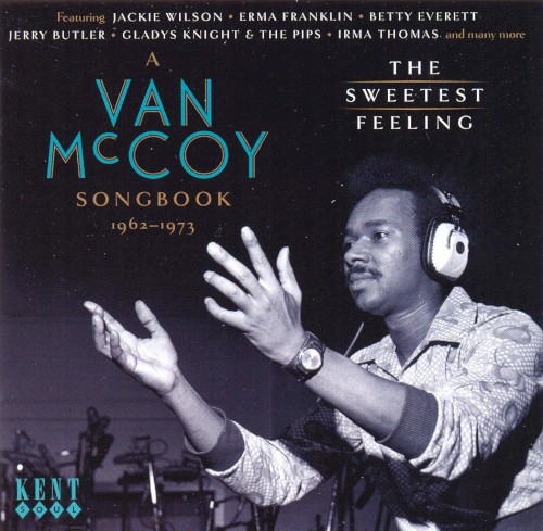 The Sweetest Feeling: A Van McCoy Songbook 1962-1973