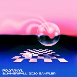 Polyvinyl Summer/Fall 2020 Sampler