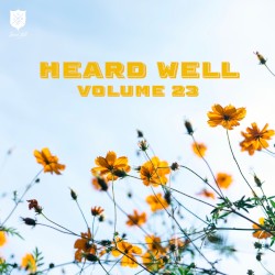 Heard Well Collection, Vol. 23