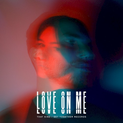 Love On Me