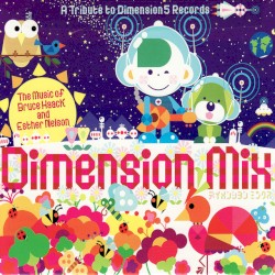Dimension Mix: A Tribute to Dimension 5 Records