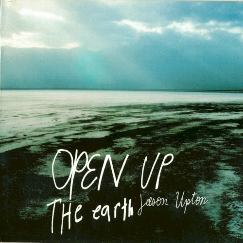 Open Up the Earth