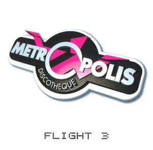 Metropolis Flight 3