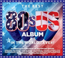 The Best 80s US Album in the World… Ever!