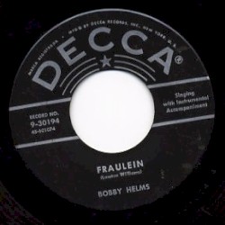 Fraulein / (Got a) Heartsick Feeling