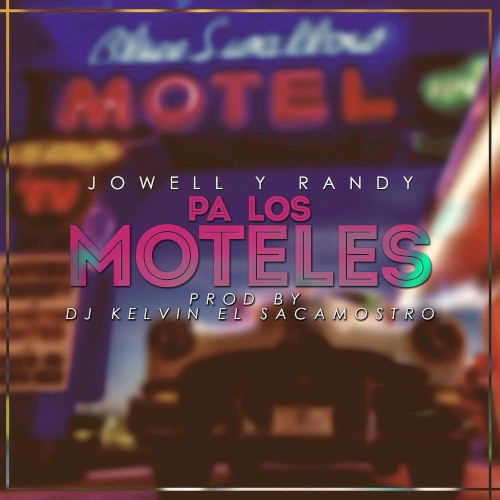 Pa' los moteles