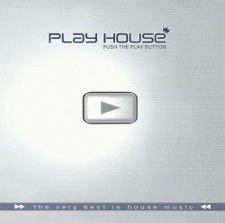 Play House: Push the Play Button