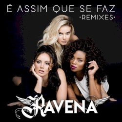 É Assim Que Se Faz (Remixes)