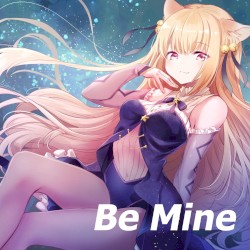 Be Mine