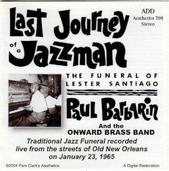 Last Journey of a Jazzman: The Funeral of Lester Santiago