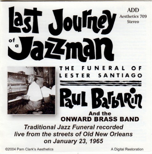 Last Journey of a Jazzman: The Funeral of Lester Santiago