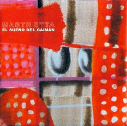 El Sueño Del Caimán