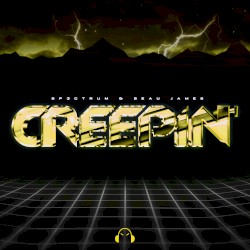 Creepin’