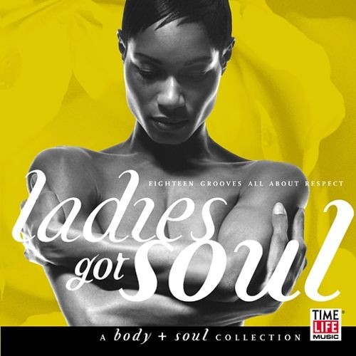 Body + Soul: Ladies Got Soul