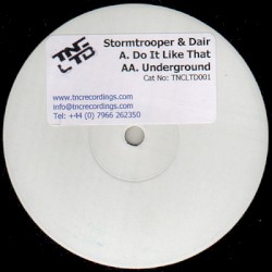 Do It Like That / Underground