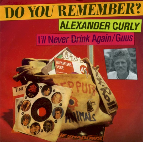 I’ll Never Drink Again / Guus