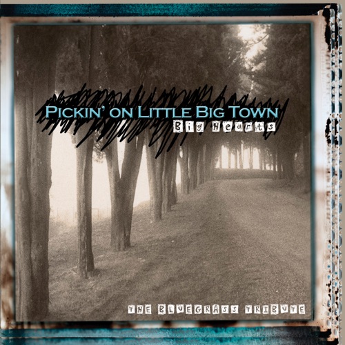 Pickin On Little Big Town