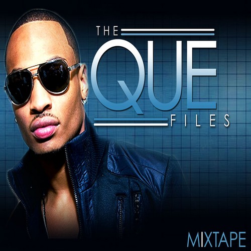 The Que Files Mixtape