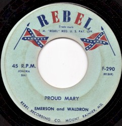 Proud Mary / Faded Love