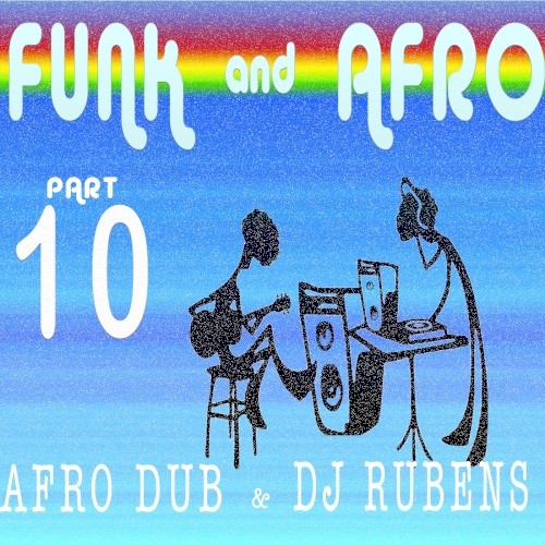Funk & Afro, Pt. 10