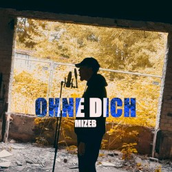Ohne dich