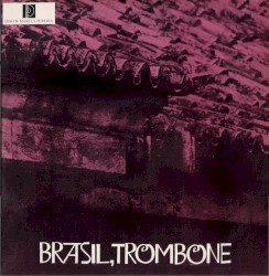 Brasil, Trombone