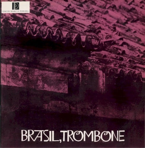 Brasil, Trombone