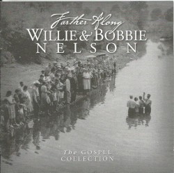 Farther Along: The Gospel Collection