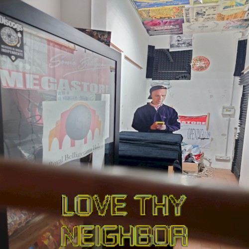 Love Thy Neighbor