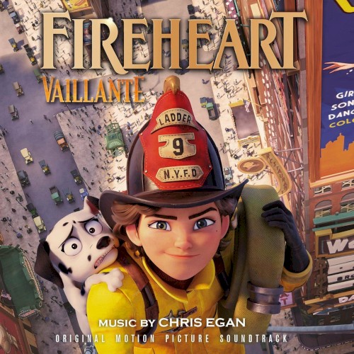 Fireheart (Vaillante): Original Motion Picture Soundtrack
