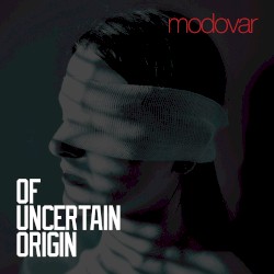 Of Uncertain Origin