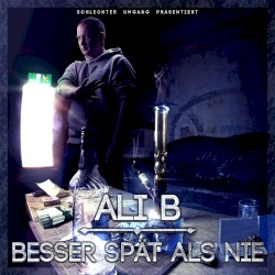 Besser spät als nie