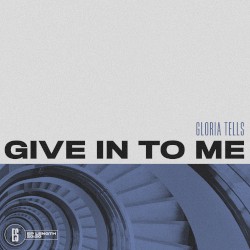 Give in to Me