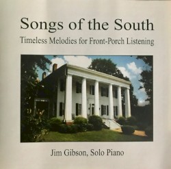 Songs of the South: Timeless Melodies for Front‐Porch Listening