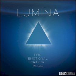 Lumina: Epic Emotional Trailers