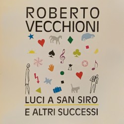 Luci a San Siro e altri successi