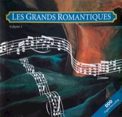 Les Grands Romantiques, Volume 1