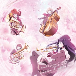 『劇場版 響け!ユーフォニアム〜北宇治高校吹奏楽部へようこそ〜』オリジナルサウンドトラック