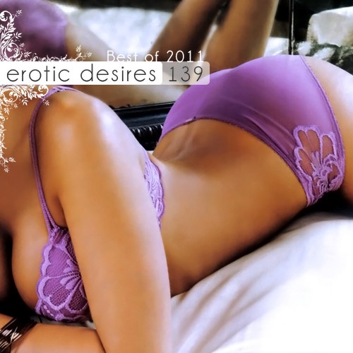Erotic Desires, Volume 139 (Best of 2011 x2)