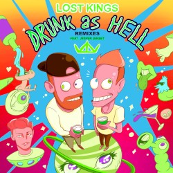 Drunk as Hell (Remixes)