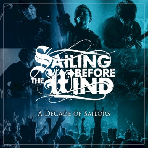 A Decade of Sailors