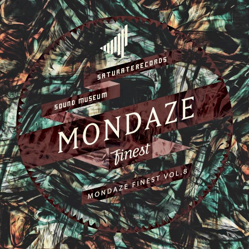 MONDAZE FINEST VOL. 8