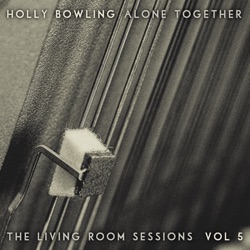 Alone Together: The Living Room Sessions Vol. 5