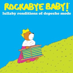 Lullaby Renditions of Depeche Mode