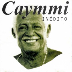 Caymmi Inédito