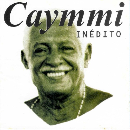 Caymmi Inédito